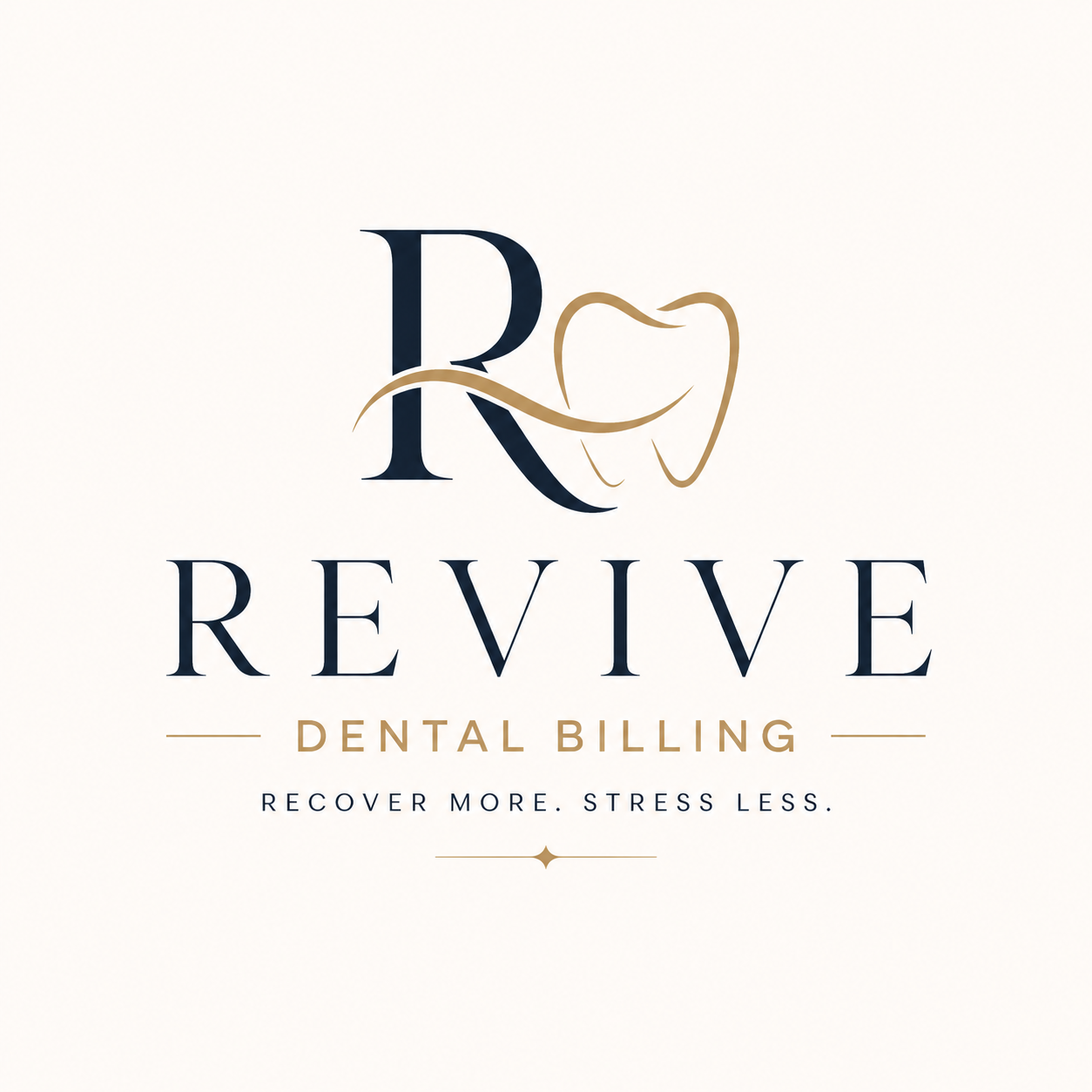 Revive Dental Billing — Recover More. Stress Less.
